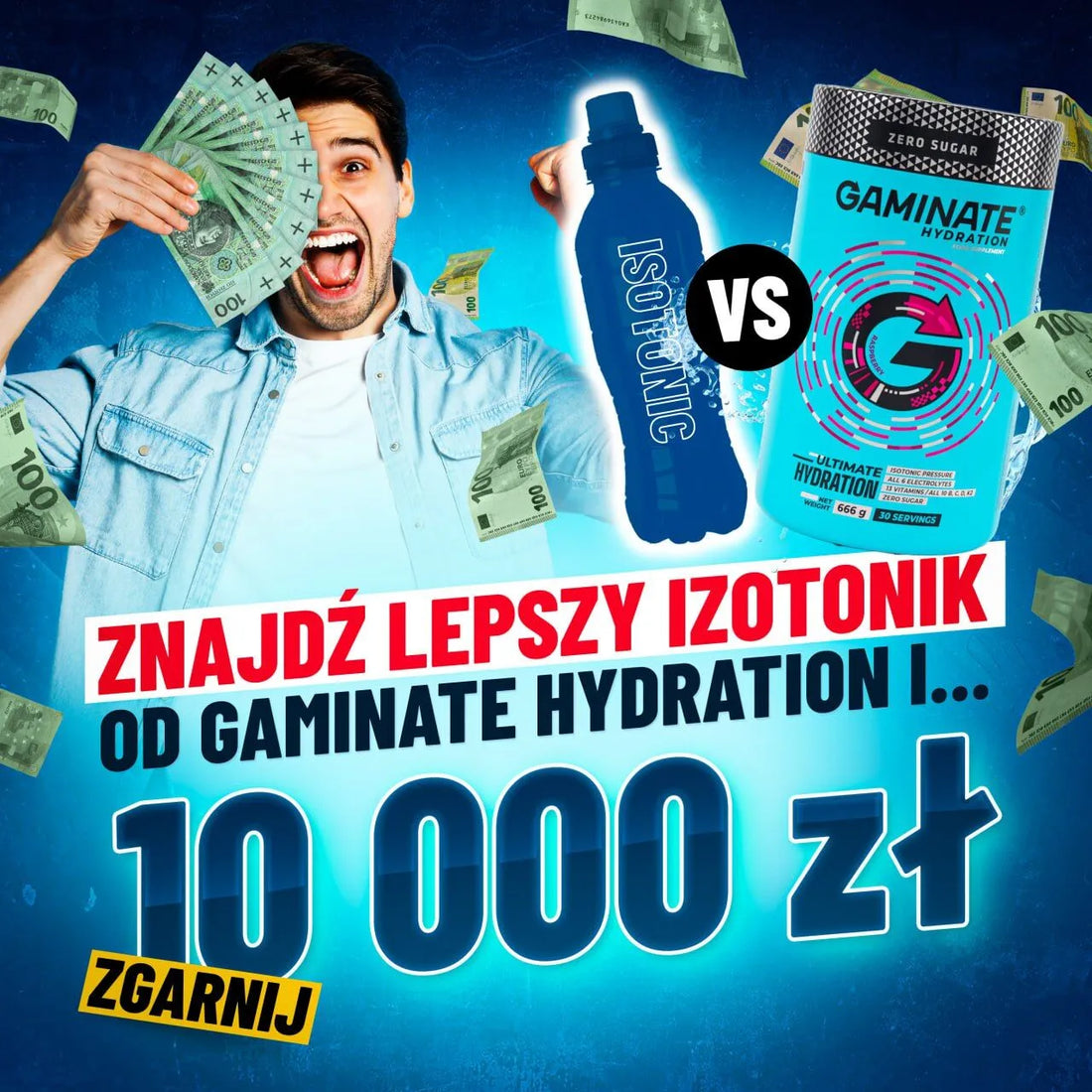 ZNAJDŹ LEPSZY IZOTONIK I ZGARNIJ 10.000 ZŁ!